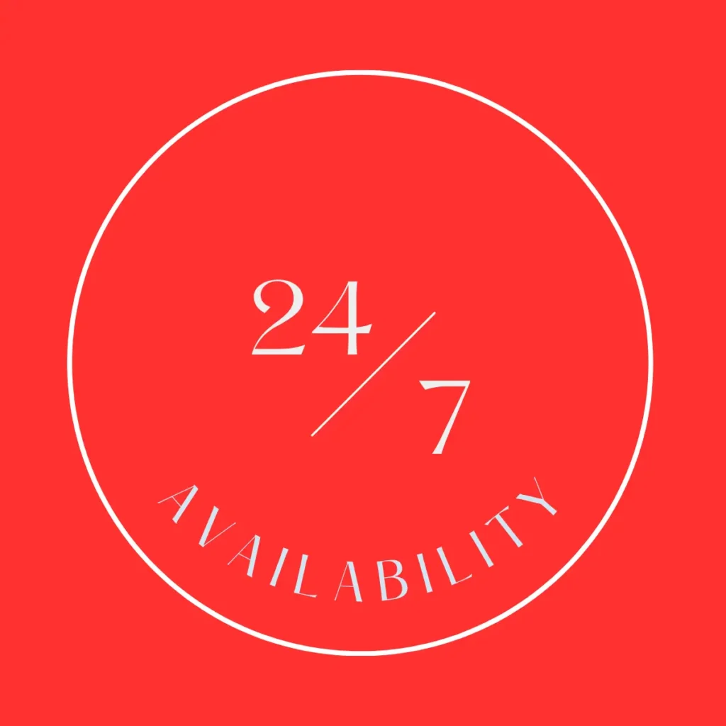 24-7 availability